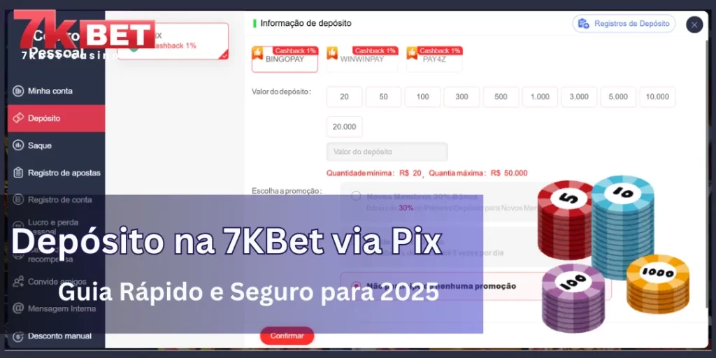 Depósito na 7KBet via Pix