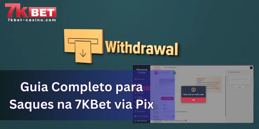 Guia Completo para Saques na 7KBet via Pix 1 Guia Completo para Saques na 7KBet via Pix